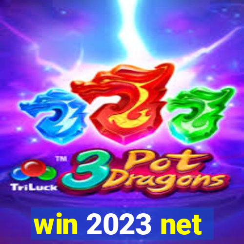 win 2023 net